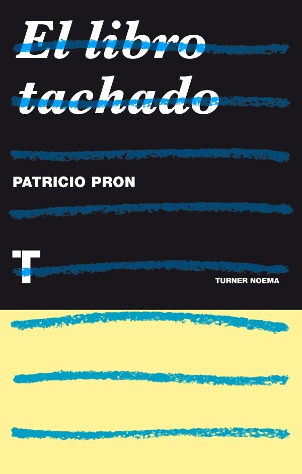 EL LIBRO TACHADO | 9788415832287 | PRON, PATRICIO