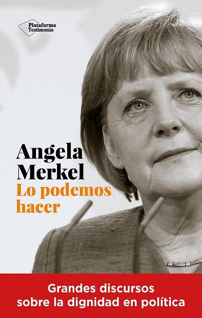 Angela Merkel. Lo podemos hacer | 9788418927041 | Angela Merkel