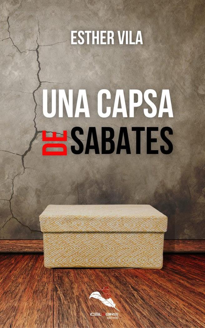 UNA CAPSA DE SABATES | 9788472541498 | ESTHER VILA