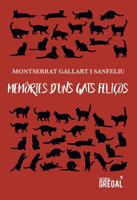 MEMORIES D'UNS GATS FELIÇOS | 9788417082413 | MONTSERRAT GALLART SANFELIU