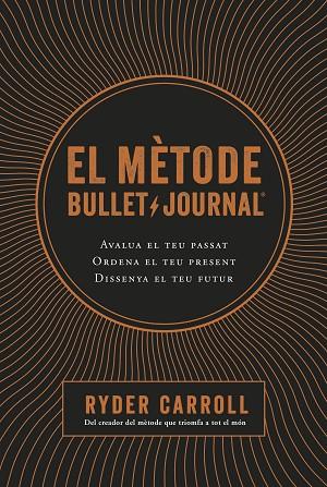 EL METODE BULLET JOURNAL | 9788466424394 | RYDER CARROLL