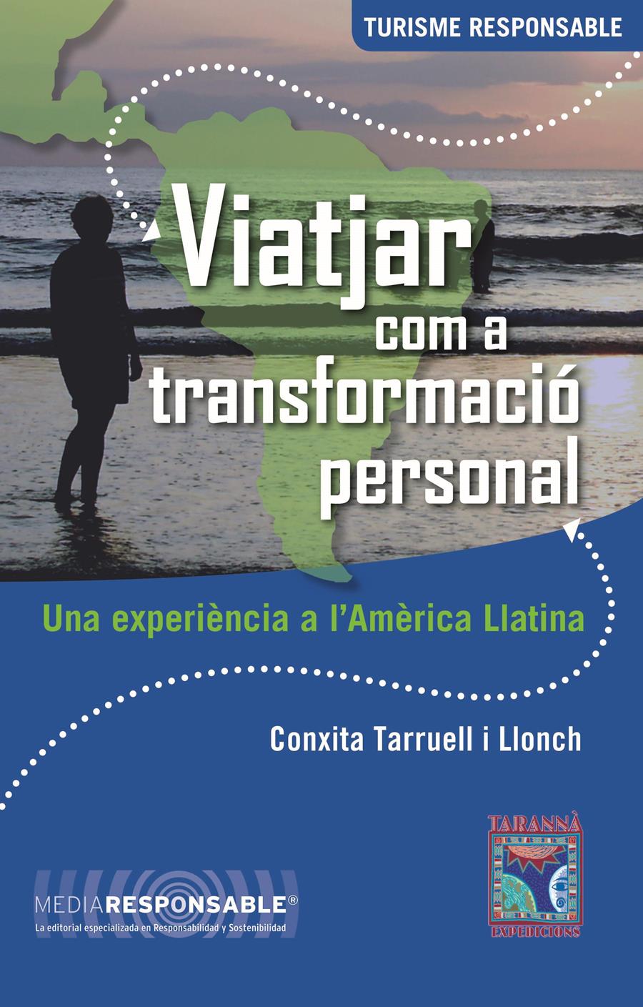 VIATJAR COM A TRANSFORMACIO PERSONAL | 9788461250226 | CONXITA TARRUELL I LLONCH