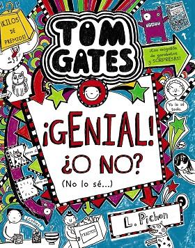 TOM GATES 08 GENIAL O NO NO LO SE | 9788469604533 | LIZ PICHON
