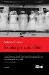 SAMBA PER A UN DIFUNT | 9788494649035 | SALVADOR CASAS