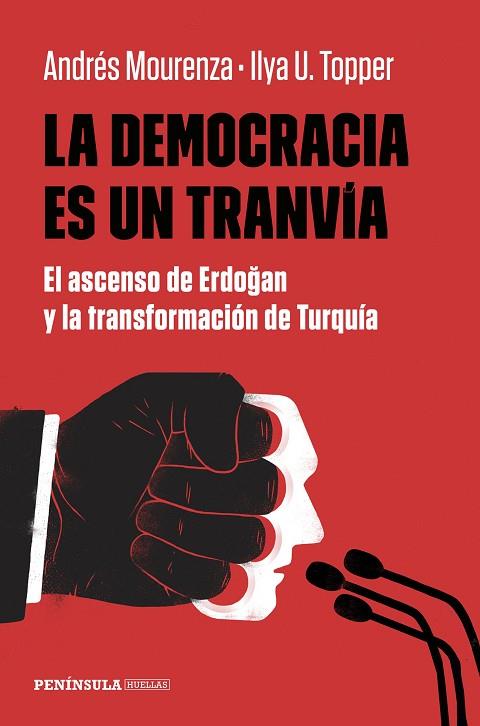 LA DEMOCRACIA ES UN TRANVIA | 9788499428161 | ANDRES MOURENZA & ILYA U. TOPPER