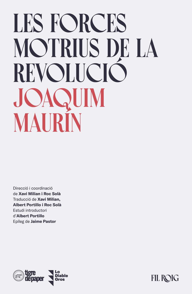 Les forces motrius de la revolucio | 9788418705625 | JOAQUIM MAURIN