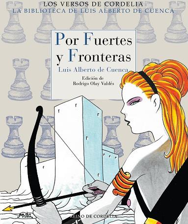 POR FUERTES Y FRONTERAS | 9788418141492 | LUIS ALBERTO DE CUENCA