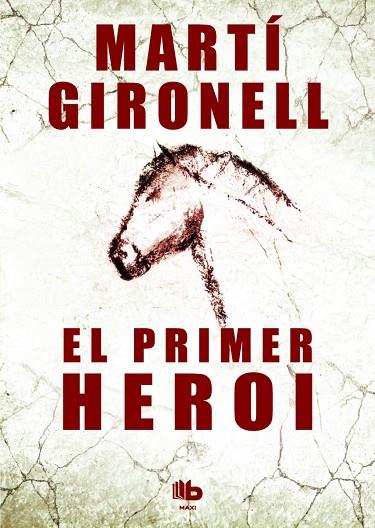 EL PRIMER HEROI | 9788490700532 | MARTI GIRONELL