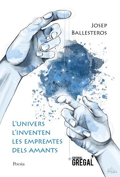 L'UNIVERS L'INVENTEN LES EMPREMTES DELS AMANTS | 9788418063138 | JOSEP BALLESTEROS