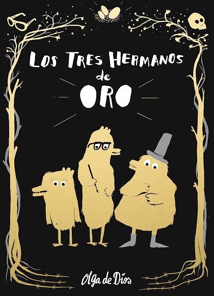 LOS TRES HERMANOS DE ORO | 9788416588732 | OLGA DE DIOS