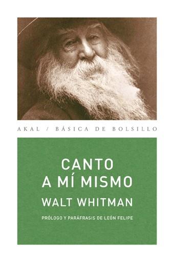 CANTO A MI MISMO | 9788446017691 | WALT WHITMAN