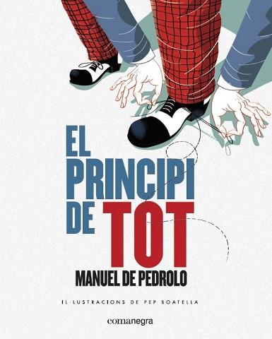 EL PRINCIPI DE TOT | 9788417188139 | MANUEL DE PEDROLO & PEP BOATELLA