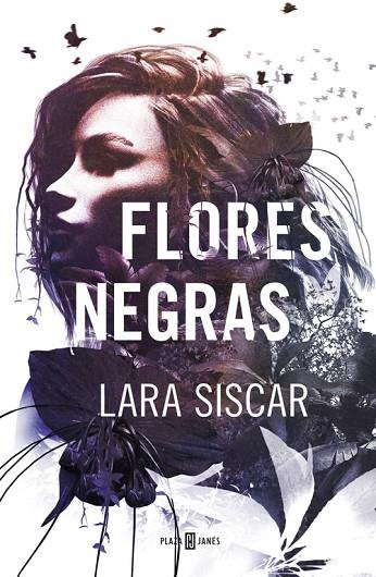 Flores negras | 9788401019647 | Lara Siscar