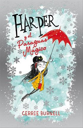 HARPER Y EL PARAGUAS MAGICO | 9788424656676 | CERRIE BURNELL