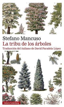 La tribu de los árboles | 9788419392510 | Stefano Mancuso