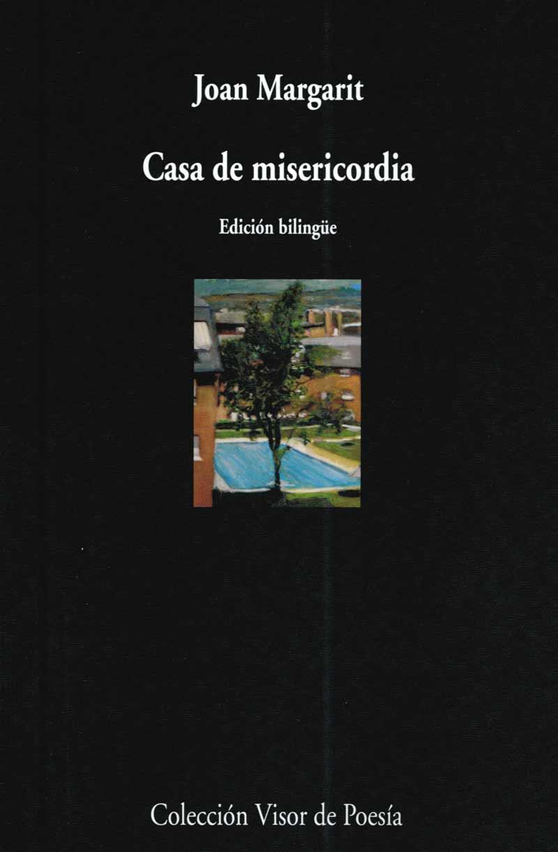 CASA DE MISERICORDIA | 9788475226392 | JOAN MARGARIT