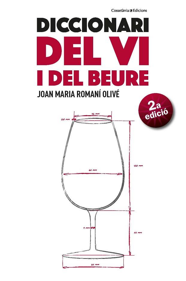 DICCIONARI DEL VI I DEL BEURE  | 9788490347515 | JOAN MARIA ROMANI OLIVE 