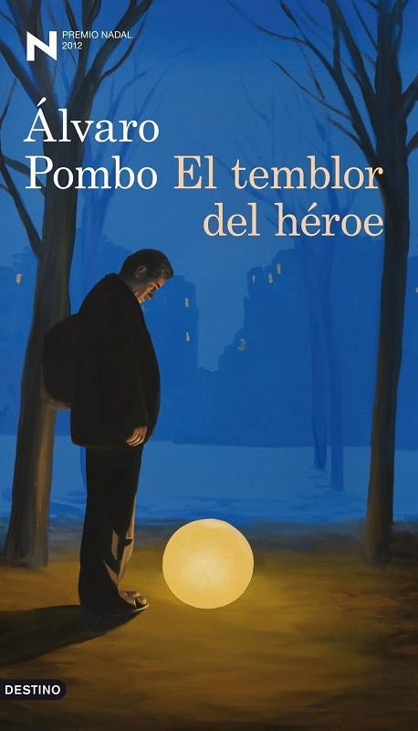 El temblor del héroe | 9788423324910 | Álvaro Pombo