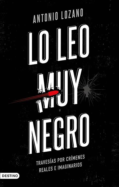 LO LEO MUY NEGRO | 9788423358601 | Antonio Lozano