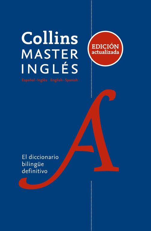MASTER INGLES ESPAÑOL-INGLES ENGLISH-SPANISH | 9788425355707 | COLLINS