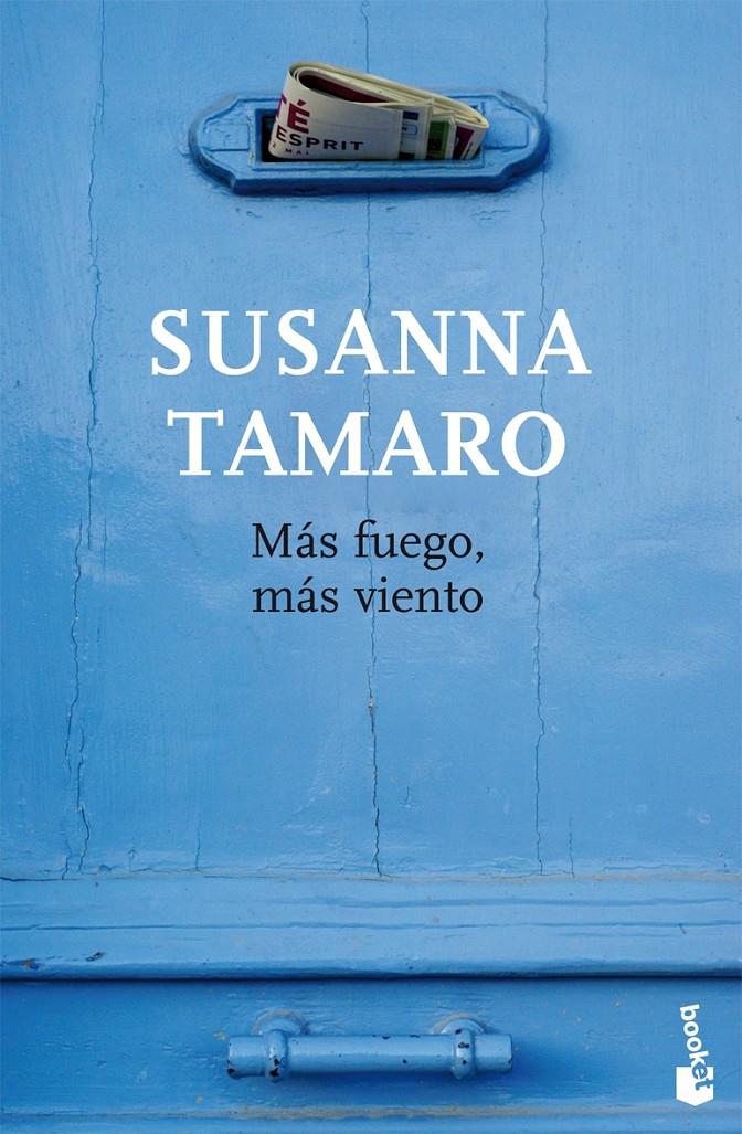 MAS FUEGO MAS VIENTO | 9788432217517 | SUSANNA TAMARO