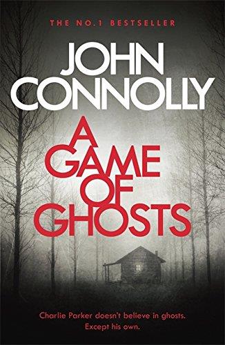 A GAME OF GHOSTS | 9781473641891 | JOHN CONNOLLY  