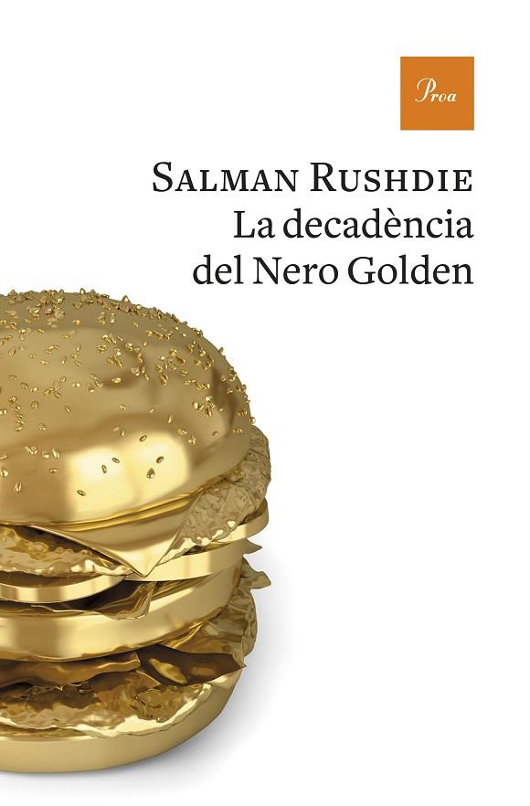 LA DECADENCIA DEL NERO GOLDEN | 9788475886893 | SALMAN RUSHDIE