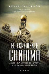 EL EXPEDIENTE CANAIMA | 9788498674422 | CALDERON, REYES