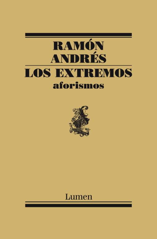 LOS EXTREMOS | 9788426418753 | RAMON ANDRES