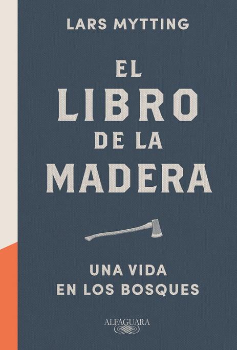 EL LIBRO DE LA MADERA | 9788420424149 | LARS MYTTING