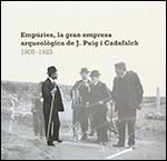 EMPURIES LA GRAN EMPRESA ARQUEOLOGICA DE J. PUIG I CADAFALCH 1908-1923 | 9788439396895 | VVAA