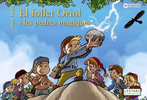 EL FOLLET ORIOL I LES PEDRES MAGIQUES | 9788448942007 | OSCAR SARDA