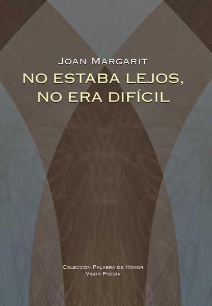 NO ESTABA LEJOS NO ERA DIFICIL | 9788498950663 | JOAN MARGARIT