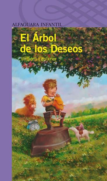EL ARBOL DE LOS DESEOS | 9788420405186 | WILLIAM FAULKNER