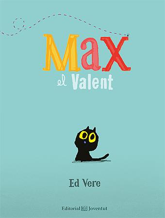 MAX EL VALENT | 9788426140722 | ED VERE