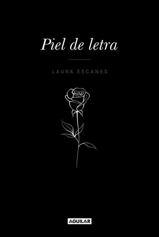 PIEL DE LETRA | 9788403518858 | LAURA ESCANES