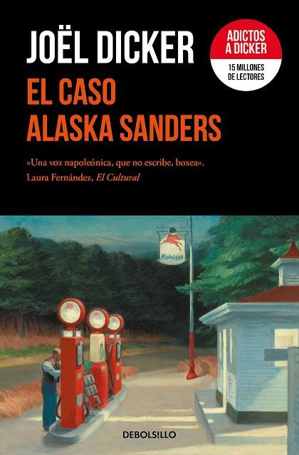 El caso Alaska Sanders | 9788466373135 | JOEL DICKER