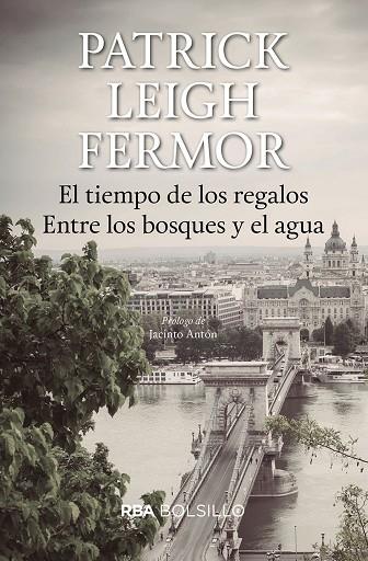 EL TIEMPO DE LOS REGALOS  | 9788492966936 | PATRICK LEIGH FERMOR