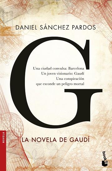 G LA NOVELA DE GAUDI | 9788408160663 | DANIEL SANCHEZ PARDOS