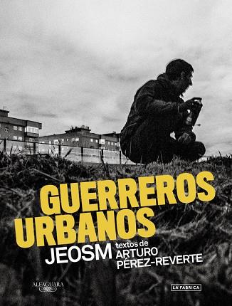 GUERREROS URBANOS | 9788420423869 | ARTURO PEREZ REVERTE & JEOSM
