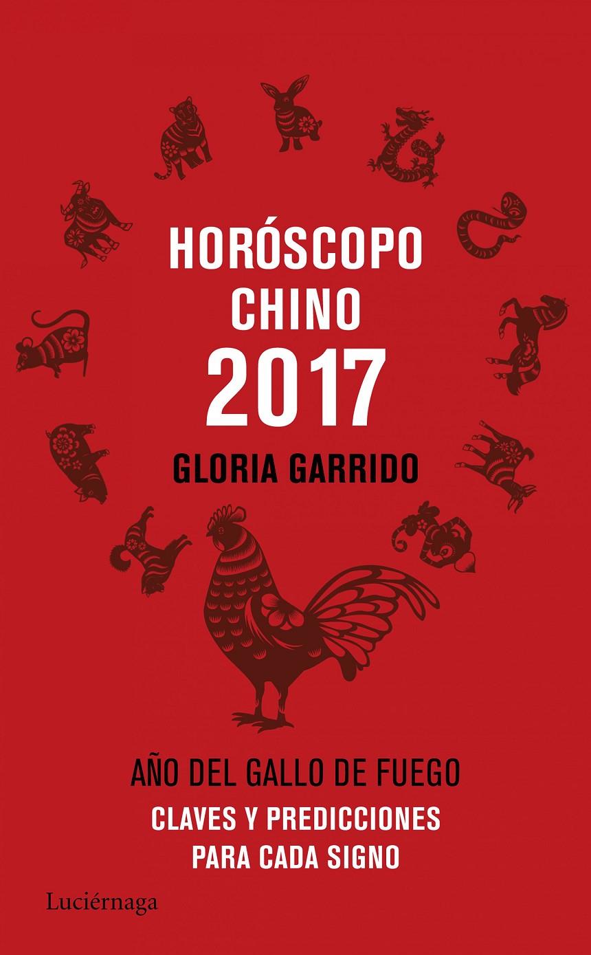HOROSCOPO CHINO 2017 | 9788416694341 | GLORIA GARRIDO