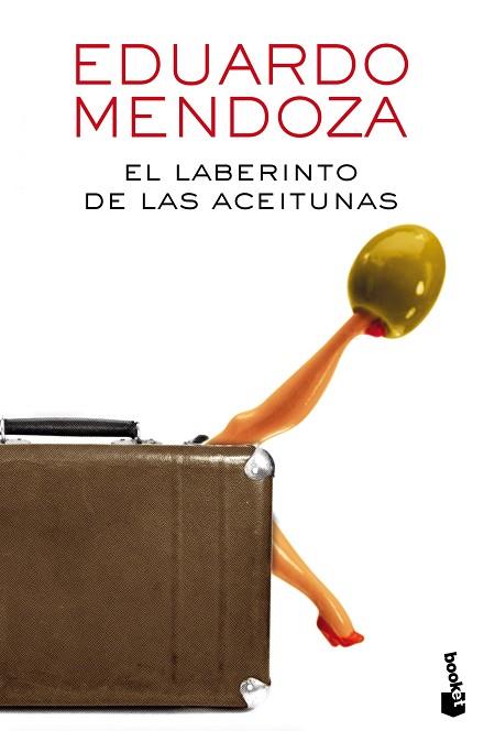 EL LABERINTO DE LAS ACEITUNAS | 9788432225888 | EDUARDO MENDOZA