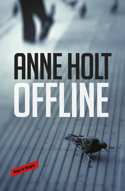 OFFLINE | 9788416709984 | ANNE HOLT