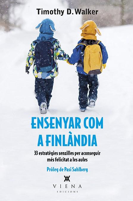 ENSENYAR COM A FINLANDIA | 9788483309711 | TIMOTHY D. WALKER