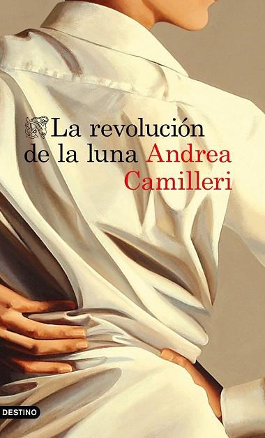 LA REVOLUCION DE LA LUNA | 9788423353392 | ANDREA CAMILLERI
