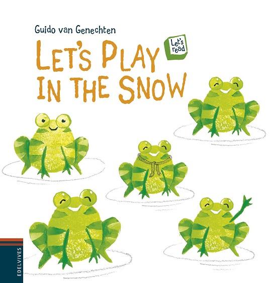 LET'S PLAY IN THE SNOW | 9788426391599 | GUIDO VAN GENECHTEN