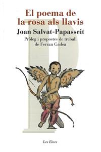 EL POEMA DE LA ROSA ALS LLAVIS | 9788492672653 | JOAN SALVAT- PAPASSEIT