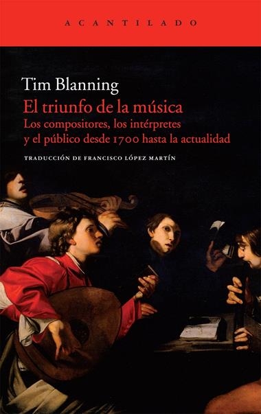 EL TRIUNFO DE LA MUSICA | 9788415277477 | TIM BLANNING