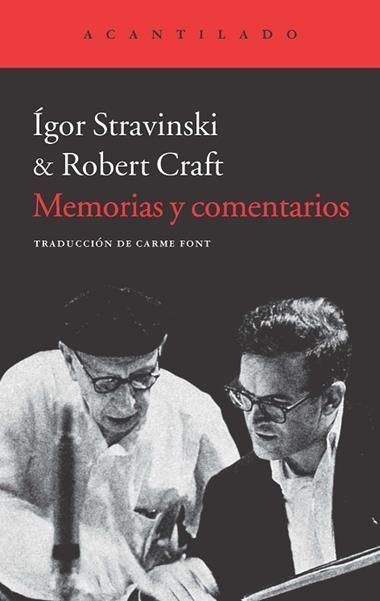 MEMORIAS Y COMENTARIOS | 9788415689669 | IGOR STRAVINSKI & ROBERT CRAFT