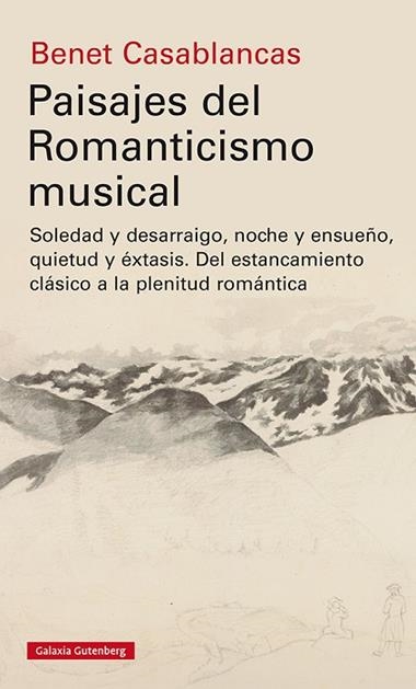 Paisajes del romanticismo musical | 9788418218538 | Benet Casablancas